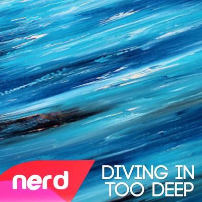 Diving in Too Deep's cover