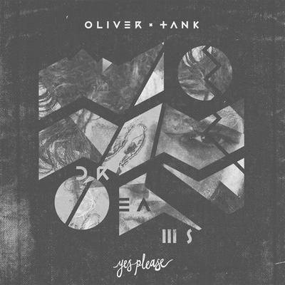 The Last Time By Oliver Tank's cover