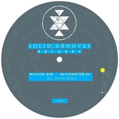 Restoration (Original Mix) By Michael Bibi's cover