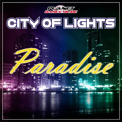 Paradise (Teknova Remix) By City Of Lights, Teknova's cover