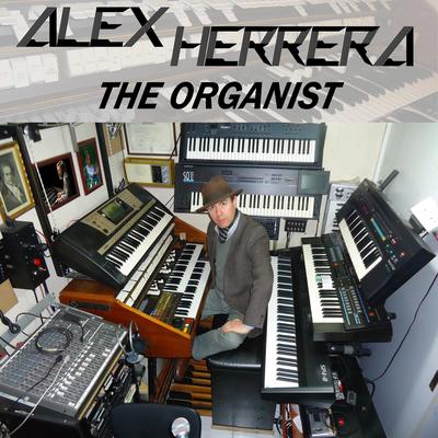 I Like Chopin (Instrumental) By Alex Herrera the Organist's cover