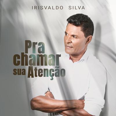 Pra Chamar Sua Atenção's cover