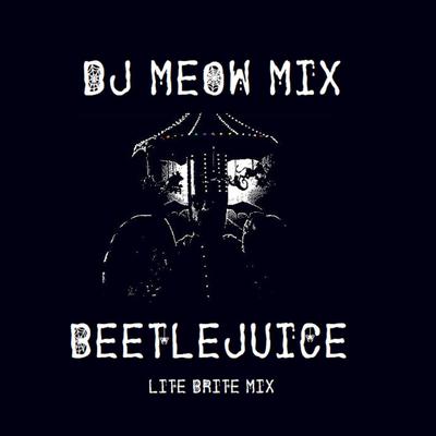 DJ Meow Mix's cover
