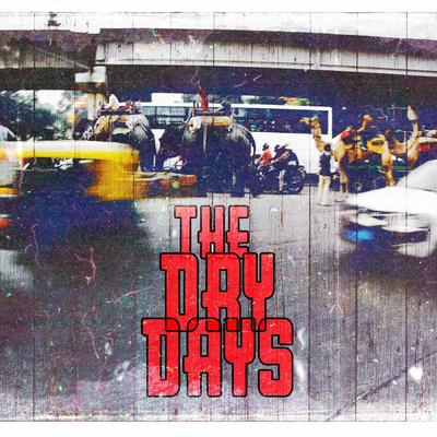 The Dry Days's cover