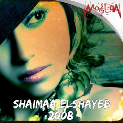 Shaimaa Elshayeb 2008's cover