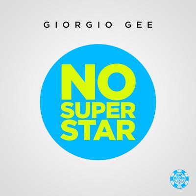 No Superstar By Giorgio Gee's cover