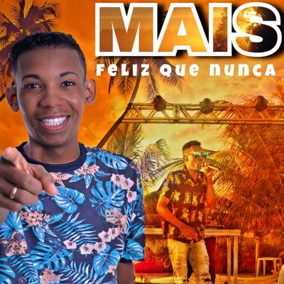 Mais Feliz Que Nunca's cover