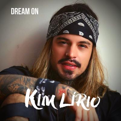 Dream On By Kim Lírio's cover