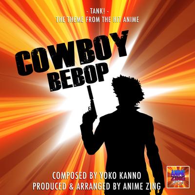 Tank! (From "Cowboy Bebop")'s cover