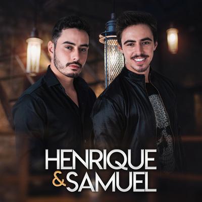 Henrique e Samuel's cover