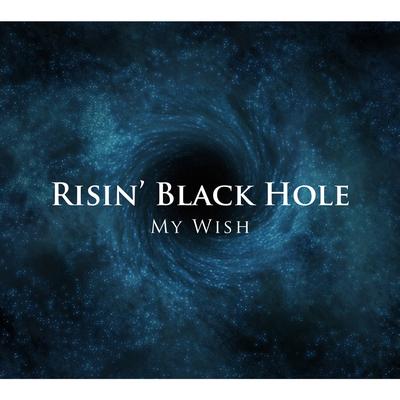 Risin' Black Hole's cover