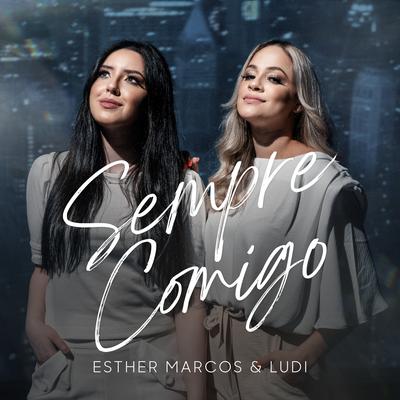 Sempre Comigo By Esther Marcos, LUDI's cover