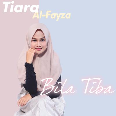 Bila Tiba's cover