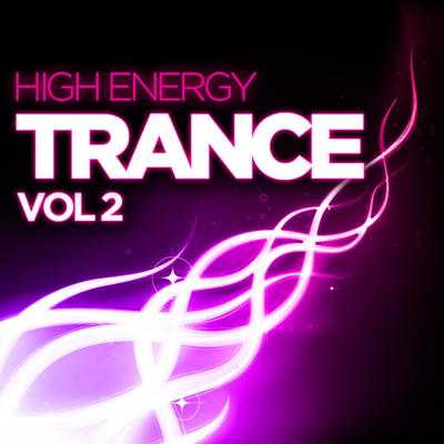 High Energy Trance, Vol. 2's cover