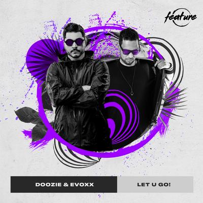 Let U Go! By Doozie, Evoxx's cover