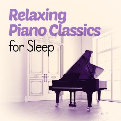 Relaxing Piano Classics for Sleep's cover