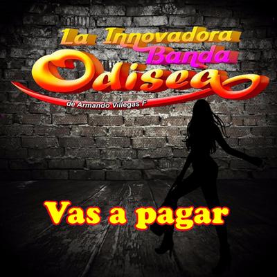 La Innovadora Banda Odisea de Armando Villegas F's cover