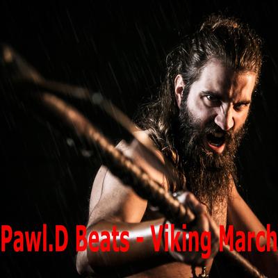 Viking March By Pawl D Beats's cover