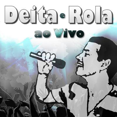 Deita e Rola's cover