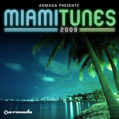 Armada Presents Miami Tunes 2009 (Can)'s cover