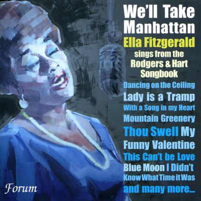 We'll Take Manhattan : Ella Fitzgerald Sings from the Rodgers & Hart Songbook's cover