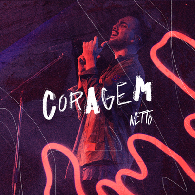 Coragem By Netto's cover