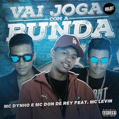 Vai Jogar Com a Bunda By Mc Dom de Rey, MC Dinho, MC Levin's cover