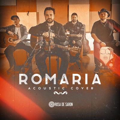 Romaria (Acoustic Cover) By Rosa de Saron's cover