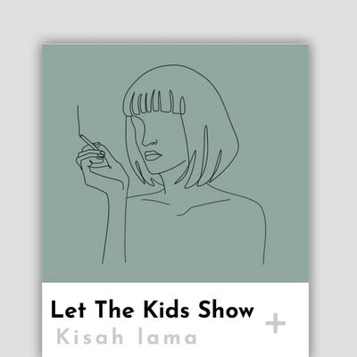 Let the kids show's cover