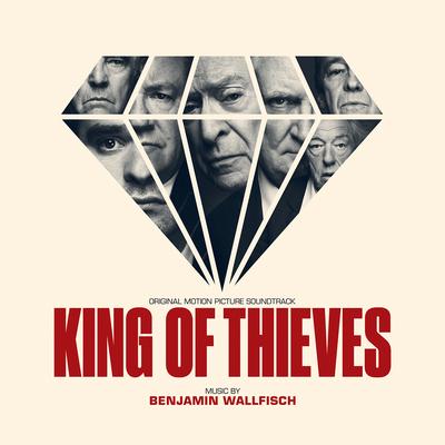 King of Thieves (Original Motion Picture Soundtrack)'s cover