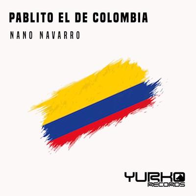 Pablito El De Colombia's cover