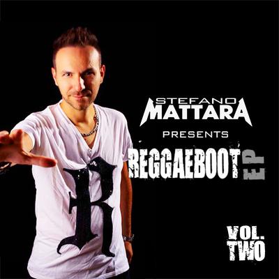Stefano Mattara Presents ReggaeBoot, Vol. 2's cover