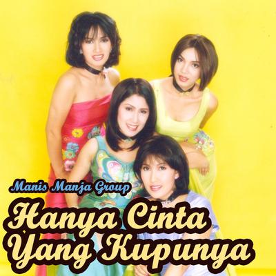 Hanya Cinta Yang Kupunya's cover