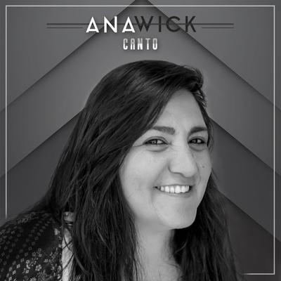 Canto (Acústica) By Ana Wick's cover