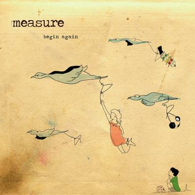 Begin Again By Measure's cover