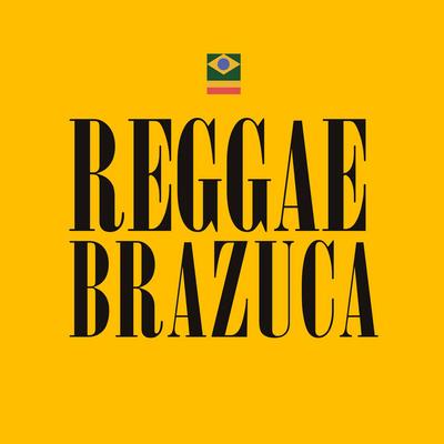 Reggae Brazuca's cover