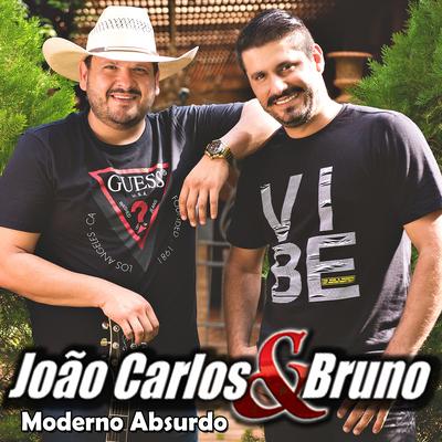 Moderno Absurdo By JOAO CARLOS E BRUNO's cover
