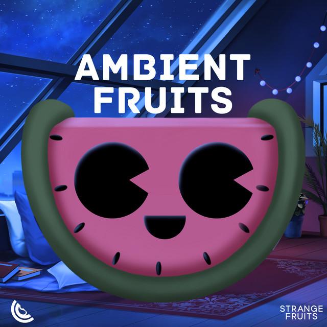 Ambient Fruits Music's avatar image
