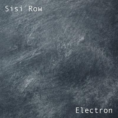 Electron By Sisi Row's cover