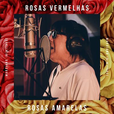 Rosas Vermelhas, Rosas Amarelas's cover