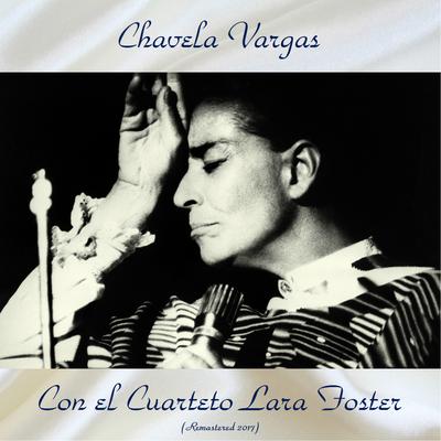 La Llorona (Remastered 2017) By Chavela Vargas's cover