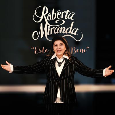 Este Bem By Roberta Miranda's cover