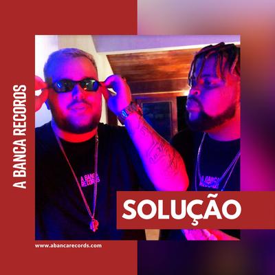 Solução By A Banca Records, Mazin, Black, Flap MC, Kali's cover