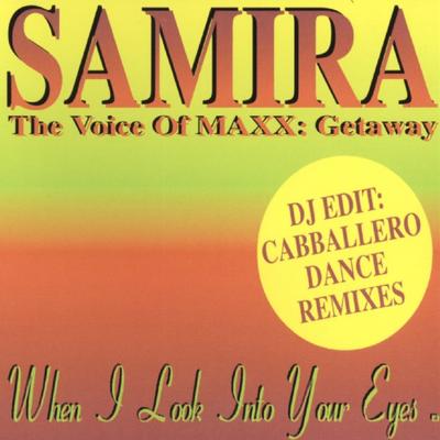 When I Look Into Your Eyes (Maxi Mix) By Samira's cover