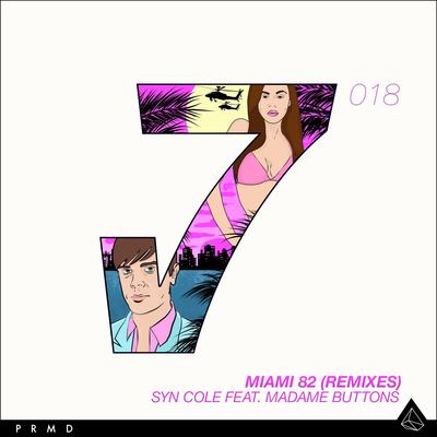 Miami 82 (Remixes)'s cover