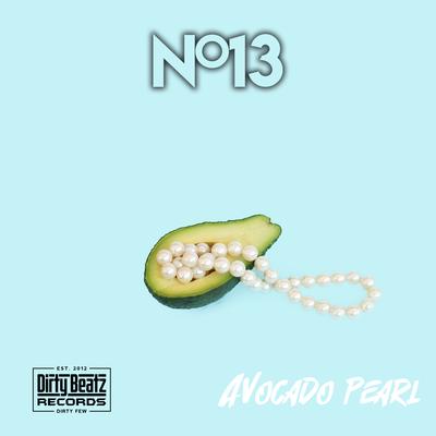 Avocado Pearl (Original Mix) By No13's cover