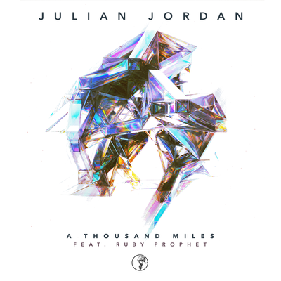 A Thousand Miles By Julian Jordan's cover