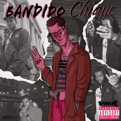 Bandido Chique By VND's cover