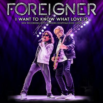 I Want To Know What Love Is (New Recording with Shriners Hospitals Kids Choir) By Shriners Hospitals Kids Choir, Foreigner's cover