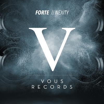 Forte (Original Mix) By Nexity's cover